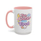 “Too Cute to Be Tired” Kawaii Bunny Mug