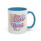 “Too Cute to Be Tired” Kawaii Bunny Mug