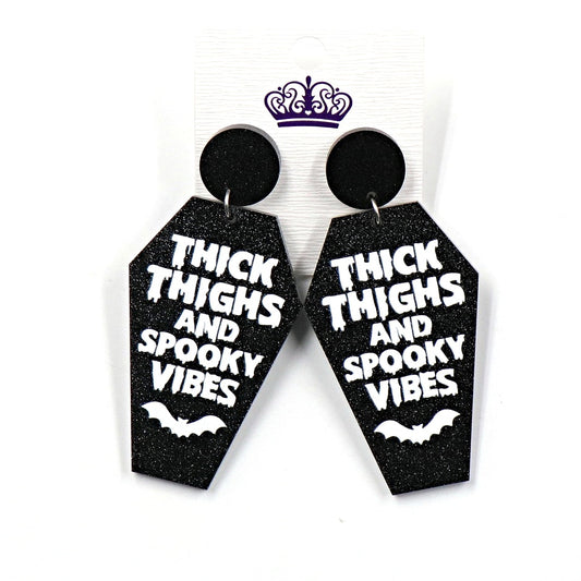 "Thick Thighs & Spooky Vibes" Earrings